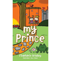 My Prince - Hardcover