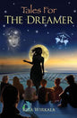 Tales for the Dreamer - Paperback