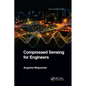 Compressed Sensing for Engineers - Paperback