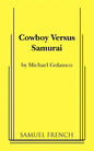 Cowboy Versus Samurai - Paperback