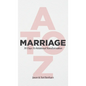 MARRIAGE A to Z - Hardcover