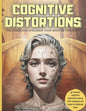 Cognitive Distortions: Recognize and Challenge your Negative Thoughts, 50 common cognitive distortions along with examples and ways to challenge them - Paperback