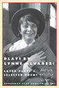 Plays by Lynne Alvarez: Later Plays & Selected Poems - Paperback