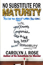 No Substitute for Maturity - Paperback