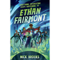 Everything Interesting Keeps Happening to Ethan Fairmont - Paperback