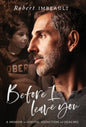 Before I Leave You: A Memoir on Suicide, Addiction and Healing - Hardcover