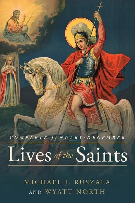 Lives of the Saints Complete: January - December - Paperback
