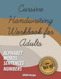 Cursive Handwriting Workbook for Adults: Comprehensive Learning and Practice Workbook with Inspiring and Motivating Learn Cursive Writing - improve ha - Paperback