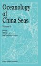 Oceanology of China Seas: Volume 2 - Hardcover