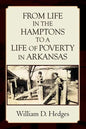 From Life in the Hamptons to a Life of Poverty in Arkansas - Paperback