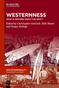 Westernness: Critical Reflections on the Spatio-Temporal Construction of the West - Hardcover