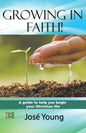 Growing in Faith!: A guide to help you begin your Christian life - Paperback