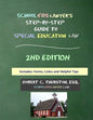 SchoolKidsLawyer's Step-By-Step Guide to Special Education Law - 2nd Edition - Paperback