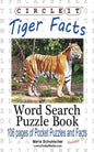 Circle It, Tiger Facts, Word Search, Puzzle Book - Paperback