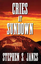 Cries At Sundown - Paperback