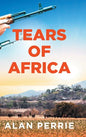 Tears of Africa - Hardcover