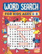 Word Search for Kids Ages 6-8: 100 Word Search Puzzles - Paperback