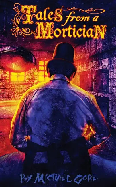 Tales from a Mortician - Paperback
