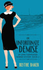 An Unfortunate Demise - Paperback