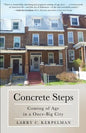 Concrete Steps: Coming of Age in a Once-Big City - Paperback
