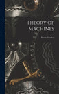 Theory of Machines - Hardcover