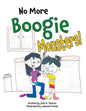 No More Boogie Monsters! - Paperback
