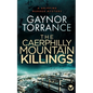 THE CAERPHILLY MOUNTAIN KILLINGS a gripping murder mystery - Paperback
