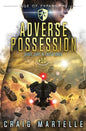 Adverse Possession: Judge, Jury, & Executioner Book 10 - Paperback