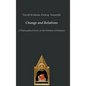 Change and Relations: A Philosophical Essay on the Problem of Relations - Hardcover