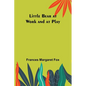 Little Bear at Work and at Play - Paperback