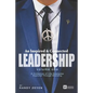 An Inspired & Connected Leadership, Volume One: A Collection of Life Examples Explored Through Branding - Paperback