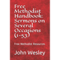 Free Methodist Handbook: Sermons on Several Occasions (Sermons 1-53): Virtual Church Resources - Paperback