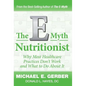 The E-Myth Nutritionist - Hardcover