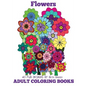 Adult Coloring Books: Flowers - Paperback
