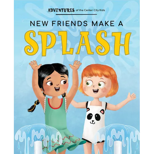 New Friends Make a Splash - Paperback