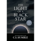 The Light of a Black Star - Paperback