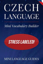 Czech Language Mini Vocabulary Builder: Stress Labeled! - Paperback