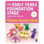 The Early Years Foundation Stage - Paperback