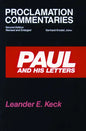 Paul and His Letters: Second Edition, Revised and Enlarged - Paperback