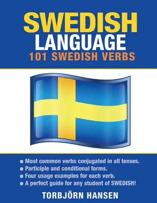 Swedish Language: 101 Swedish Verbs - Paperback