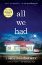 All We Had - Paperback