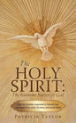 The Holy Spirit: The Feminine Nature of God: How the Feminine Component of Jehovah God Was Erased from Early Christian and Jewish Belie - Paperback