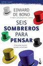 Seis Sombreros Para Pensar - Paperback