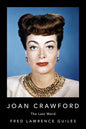Joan Crawford: The Last Word - Hardcover