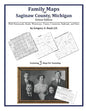 Family Maps of Saginaw County, Michigan - Paperback