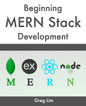 Beginning MERN Stack: Build and Deploy a Full Stack MongoDB, Express, React, Node.js App - Paperback