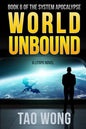 World Unbound: An Apocalyptic LitRPG - Paperback