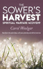 The Sower's Harvest: Spiritual Warfare 4Covid19: - Paperback