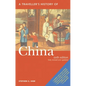 A Travellers History of China - Paperback