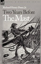 Two Years Before the Mast - Paperback